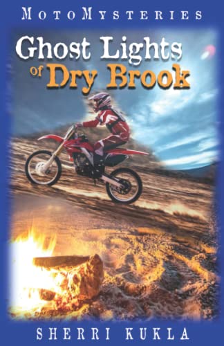 Ghost Lights of Dry Brook - Book 2